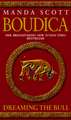 Boudica: Dreaming The Bull