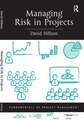 Managing Risk in Projects