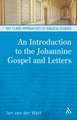 An Introduction to the Johannine Gospel and Letters