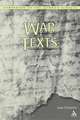 The War Texts: 1 QM and Related Manuscripts