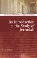 An Introduction to the Study of Jeremiah