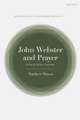 John Webster and Prayer: Living by Divine Generosity