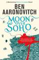 Moon Over Soho (Rivers of London 2) 