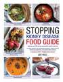 Stopping Kidney Disease Food Guide