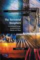 The Terrestrial Biosphere: Environmental Change, Ecosystem Science, Attitudes and Values