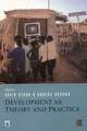 Development as Theory and Practice: Current Perspectives on Development and Development Co-operation