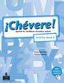 Chevere! Activity Book 4