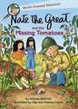 Nate the Great and the Missing Tomatoes