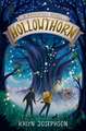 Hollowthorn: A Ravenfall Novel