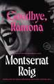 Goodbye, Ramona