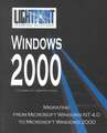 Migrating from Microsoft Windows NT 4.0 to Microsoft Windows 2000