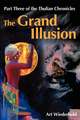 The Grand Illusion