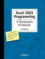 Excel 2003 Programming: The Art of Incident Response