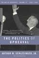 The Politics Of Upheaval: 1935-1936, The Age of Roosevelt, Volume III