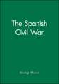 The Spanish Civil War