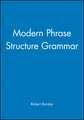 Modern Phrase Structure Grammar