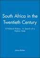 South Africa in the Twentieth Century