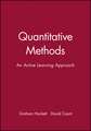 Quantitative Methods – An Active Learning Approach