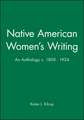 Native, American Women′s Writing 1800–1924 – An Anthology