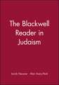 Blackwell Reader in Judaism