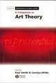 A Companion to Art Theory