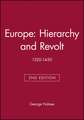 Europe – Hierarchy and Revolt