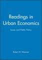 Readings in Urban Economics – Issues and Public Policy