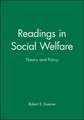 Readings in Social Welfare – Theory and Policy