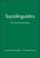 Sociolinguistics – The Essential Readings