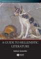 Guide to Hellenistic Literature