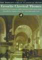 Favorite Classical Themes: 63 Selections from Symphonies, Ballets, Oratorios & Other Concert Works