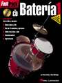 Fasttrack Drum Method - Spanish Edition - Level 1: Fasttrack Bateria 1