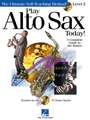 Play Alto Sax Today! Level 2 Book/Online Audio