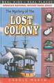 The Mystery of the Lost Colony