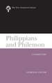 Philippians and Philemon: A Commentary