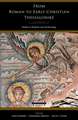 From Roman to Early Christian Thessalonike – Studies in Religion and Archaeology