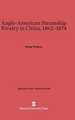 Anglo-American Steamship Rivalry in China, 1862-1874