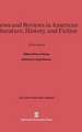 Views and Reviews in American Literature, History and Fiction