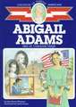 Abigail Adams: Girl of Colonial Days