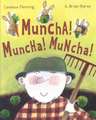 Muncha! Muncha! Muncha!