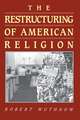 The Restructuring of American Religion – Society and Faith since World War II