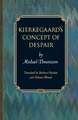 Kierkegaard`s Concept of Despair