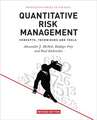 Quantitative Risk Management – Concepts, Techniques and Tools – Revised Edition