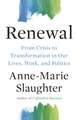 Renewal – From Crisis to Transformation in Our Lives, Work, and Politics