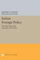 Italian Foreign Policy: The Statecraft of the Founders, 1870-1896