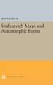 Shafarevich Maps and Automorphic Forms