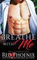 Breathe With Me