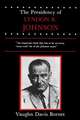 The Presidency of Lyndon B. Johnson