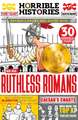 Deary, T: Ruthless Romans (newspaper edition)
