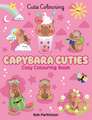 Capybara Cuties: Colouring Book
